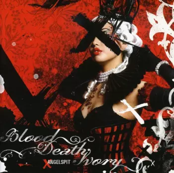 Angelspit: Blood Death Ivory