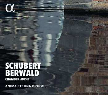 CD Anima Eterna: Schubert, Berwald: Chamber Music