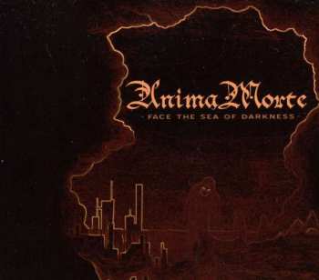 CD Anima Morte: Face The Sea Of Darkness DIGI