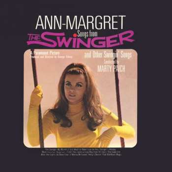 CD Ann Margret: Songs From The Swinger And Other Swingin' Songs