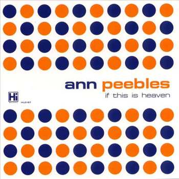 CD Ann Peebles: If This Is Heaven
