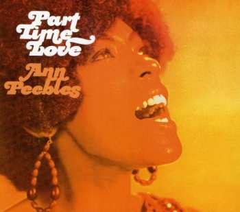 CD Ann Peebles: Part Time Love DIGI