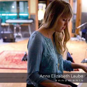 CD Anna Elizabeth Laube: Annamania