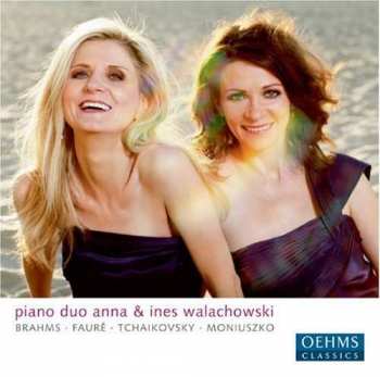 CD Anna Walachowski: Brahms - Faure - Tchaikovsky - Moniuszko