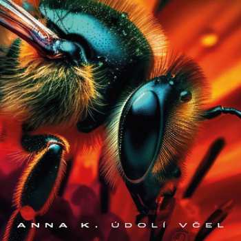 Album Anna K: Údolí Včel
