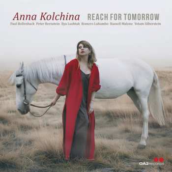 Album Anna Kolchina: Reach For Tomorrow