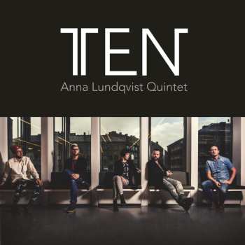 CD Anna Lundqvist Quintet: Ten