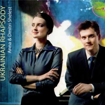 Album Анна Шелест: Ukrainian Rhapsody