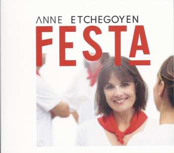 CD Anne Etchegoyen: FESTA DIGI