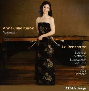 CD Anne-Julie Caron: La Rencontre
