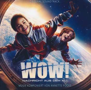 Album Annette Focks: Wow! Nachricht Aus Dem All