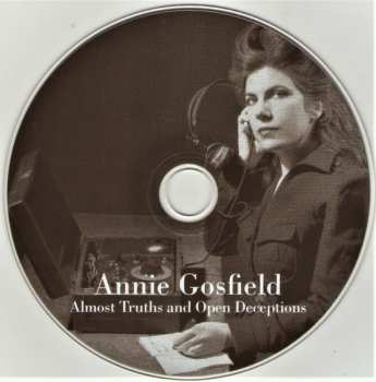CD Annie Gosfield: Almost Truths And Open Deceptions