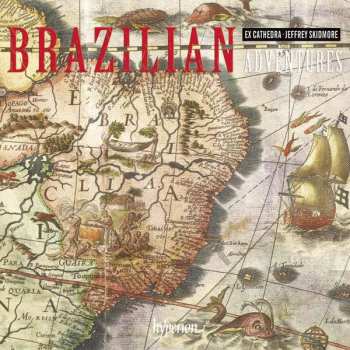 CD Jeffrey Skidmore: Brazilian Adventures