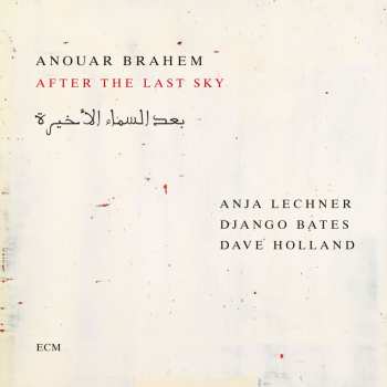Album Anouar Brahem: After the Last Sky