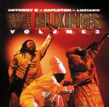 Anthony B: We 3 Kings