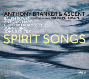 CD Anthony Branker: Spirit Songs