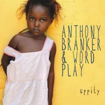CD Anthony Branker: Uppity