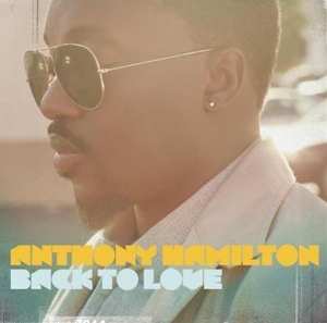 CD Anthony Hamilton: Back To Love