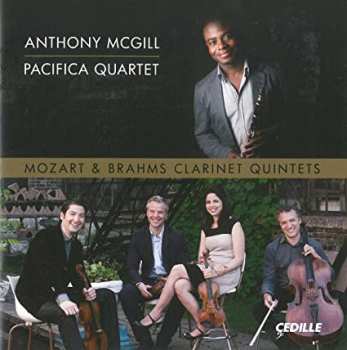 Album Johannes Brahms: Mozart & Brahms Clarinet Quintets  Anthony McGill, Pacifica Quartet