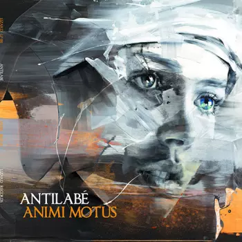 Antilabé: Animi Motus