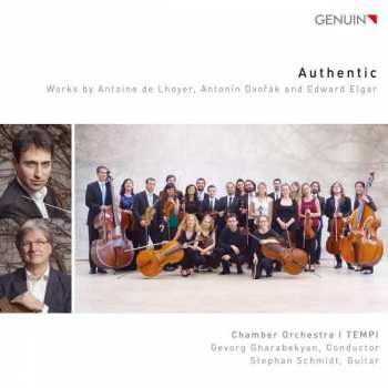 Album Antoine de Lhoyer: Chamber Orchestra I Tempi - Authentic