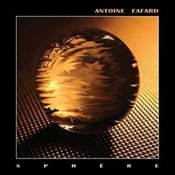 CD Antoine Fafard: Sphere