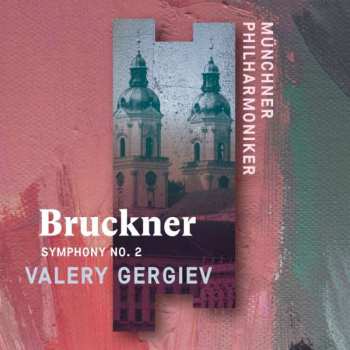 CD Anton Bruckner: Symphonie Nr.2