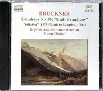 CD Anton Bruckner: Symphony No. 00, "Study Symphony" / "Volkfest" (1878) Finale To Symphony No. 4