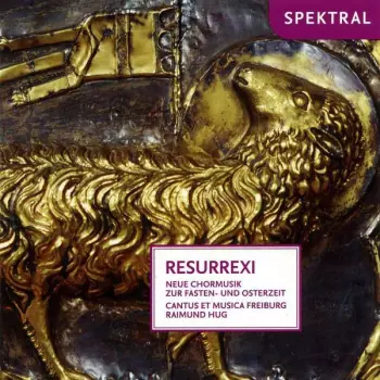 Cantus Et Musica Freiburg - Resurrexi