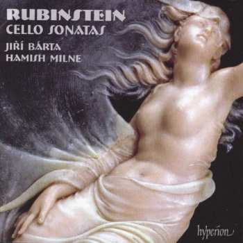 CD Anton Rubinstein: Sonaten Für Cello & Klavier Nr.1 & 2