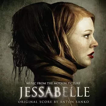 Jessabelle (Music From The Motion Picture)