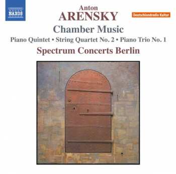 CD Anton Stepanovich Arensky: Chamber Music