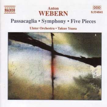 CD Anton Webern: Passacaglia / Symphony / Five Pieces