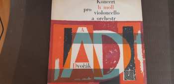 LP Antonín Dvořák: Koncert H Moll Pro Violoncello A Orchestr Op. 104