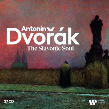 27CD Antonín Dvořák: Dvorak Edition - The Slavonic Soul