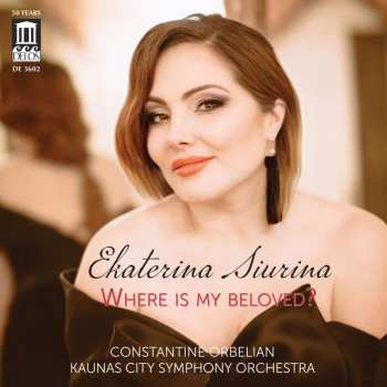CD Antonín Dvořák: Ekaterina Siurina - Where Is My Beloved?