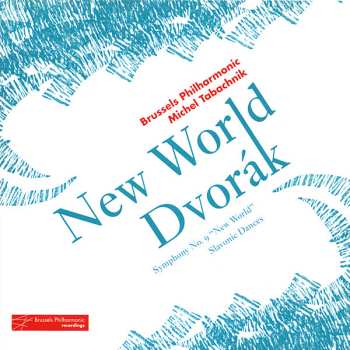 CD Antonín Dvořák: New World Dvorak, Symphony No. 9 "New World", Slavonic Dances DIGI
