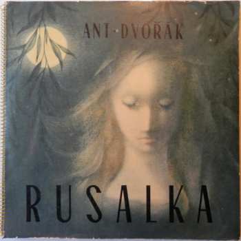 Album Antonín Dvořák: Rusalka