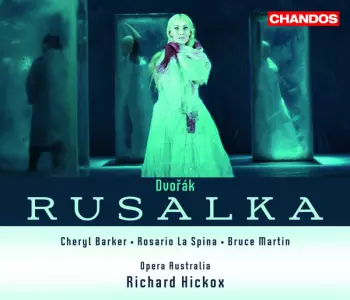 Antonín Dvořák: Rusalka