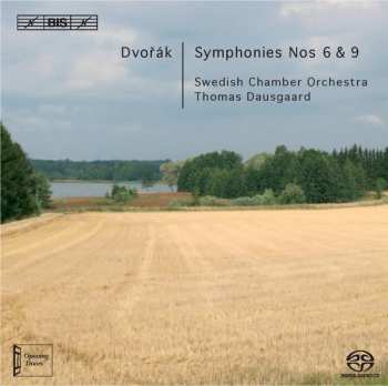 SACD Antonín Dvořák: Symphonies Nos 6 & 9