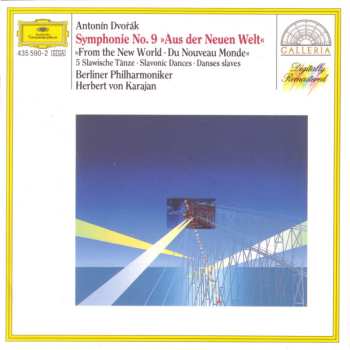 CD Antonín Dvořák: Symphony No.9 »Aus Der Neuen Welt« · 5 Slawische Tänze