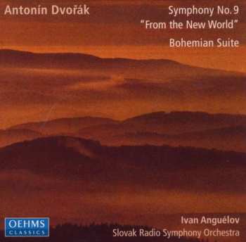 CD Antonín Dvořák: Symphony No.9 "From The New World" / Bohemian Suite