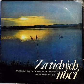 LP Antonín Ulrich Se Svým Orchestrem: Za Tichých Nocí