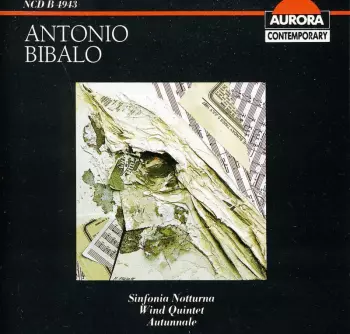 Antonio Bibalo: Sinf Nott, Windquartett