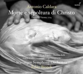 2CD Antonio Caldara: Morte E Sepoltura Di Christo