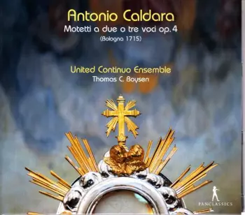 Motteti A Due O Tre Voci Op. 4 (Bologna 1715)