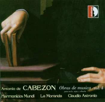 CD Antonio de Cabezón: Instrumentalwerke Vol.4