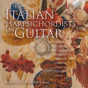CD Antonio De Innocentis: Italian Harpsichordists On Guitar