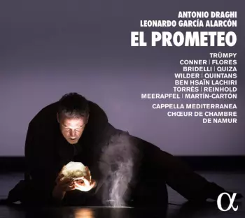 Cappella Mediterranea: El Prometeo