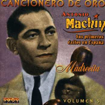Album Antonio Machín: Madrecita